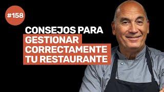 Ep 158 - LO QUE NECESITAS SABER para GESTIONAR TU RESTAURANTE