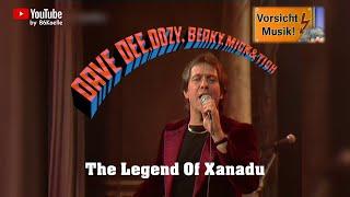 Dave Dee - The Legend Of Xanadu | Vorsicht Musik 24.01.1983