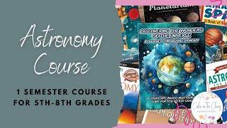 NEW! Homeschool Astronomy Course for the Middle School Grades | Literature-Based Course about Space