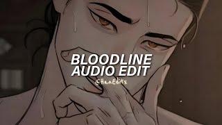 Bloodline - Ariana Grande [Edit Audio]