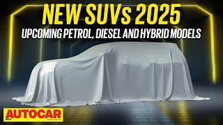 New Cars 2025 Ep. 2 - New SUV special: Petrol, diesel and hybrid models coming soon | Autocar India