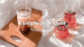 4 simple drink ideas that you need to try !!