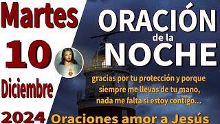 oración de la noche de hoy Martes 10 de Diciembre de 2024 - 2 Pedro 1:5 - 7