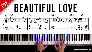 How To Play "Beautiful Love" | Jazz Piano Sheet Music