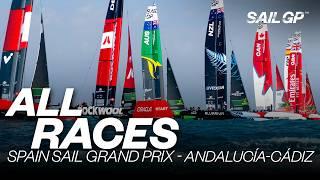 ALL RACES | 2023 Spain Sail Grand Prix - Andalucía-Cádiz | Races 1 - 5 & Final | SailGP