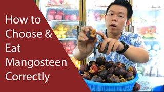 【2024 How to choose mangosteen 】3 step to choose mangosteen correctly