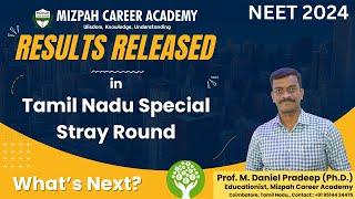 Special Stray Vacancy Round Results Declared - Last Date of Joining - What Next - Target NEET 2025