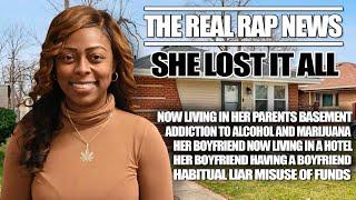 The Real Rap News | She lost It All | Tiffany Henyard Living In A Basement.