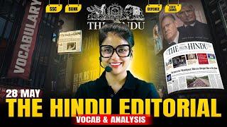 The Hindu Editorial | 28 May 2025 | The Hindu Analysis and Vocabulary by Barkha Agrawal
