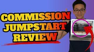 Commission Jumpstart Review - How Good Is This Affiliate Marketing FB Ads Training?