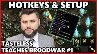 Tasteless Teaches Broodwar: Hotkeys