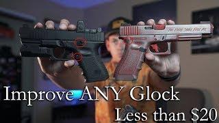 UPGRADE your Glock for UNDER $20