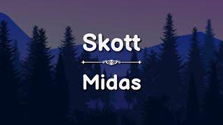 Skott - Midas (Lyrics)