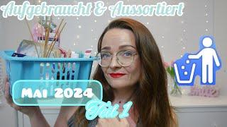 So so viel  | Aufgebraucht & Aussortiert Mai 2024 | Teil 1 | Simplybee