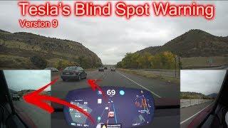 Tesla Version 9; Blind Spot Warnings!