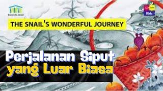 st3 PERJALANAN SIPUT YANG LUAR BIASA | Snail's Wonderful Journey | Kidz Story | Cerita Anak English