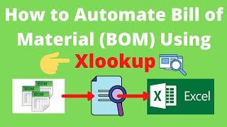 How to Automate Bill of Material (BOM) Using Xlookup