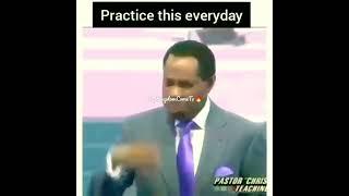 PRACTICE THIS EVERYDAY | PASTOR CHRIS OYAKHILOME