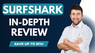 Surfshark VPN Review: The Best Cheap VPN this 2023?