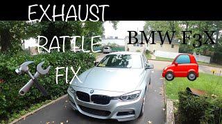 EASY BMW F30 EXHAUST RATTLE FIX (BMW 328i 2016) + Burbles