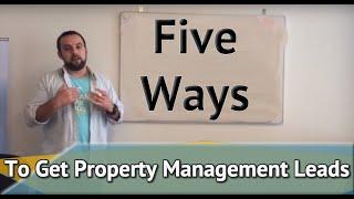 5 Ways to Get Property Management Leads