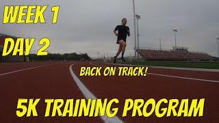 Training for a 5K Race - Week 1, Day 2 - Track Workout - 5 x 400