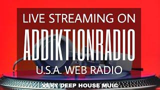 Live streaming on Addiktionradio by Andrea Corso - From Italy to United States