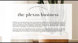 Learn More About The Plexus Business