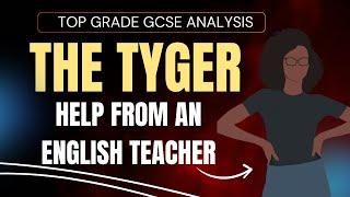 Grade 9 GCSE Analysis | 'The Tyger' by William Blake