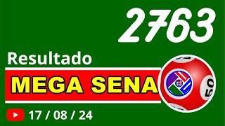 Mega-sena 2763 - Resultado da Mega Sena de hoje Concurso 2763