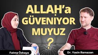 Tevekkül Meselesine Bakış | Dr. Yasin Ramazan