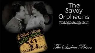 The Savoy Orpheans: The Student Prince