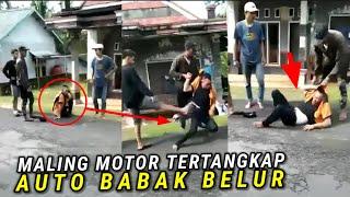 MAMPUSIN BANG !! Maling Motor ini Dikasih Salam Olaraga Ampe Puas