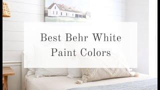 Best Behr White Paint Colors