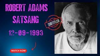 Robert Adams Satsang 12-09-1993