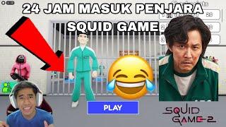 24 JAM MASUK PENJARA SQUID GAME 