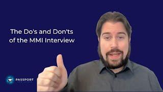 The Do's and Don'ts of the MMI Interview