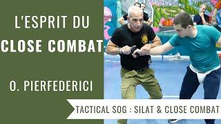 TACTICAL SOG : SILAT & CLOSE COMBAT (Olivier Pierfederici)