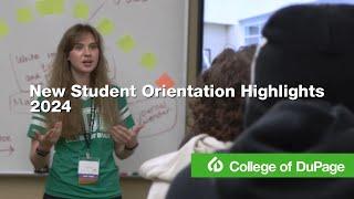  College of DuPage New Student Orientation Highlights 2024  