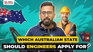 Best Australian States For Engineers | Australian Work Visa | Think  Higher Consultants