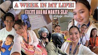 A WEEK IN MY LIFE! || EXCITED AKO MAKITA SI LANGGA AT SI BUTCHOK! || College_diaries