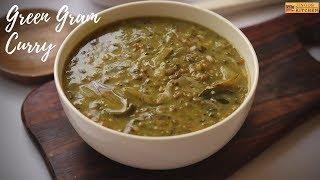 Green Gram Curry recipe | Pachai Payaru Kulambu for rice | Cherupayar curry recipe