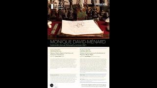 Goldsmiths Annual Philosophy Lectures 2021 - Monique David-Ménard (First lecture - May 25)