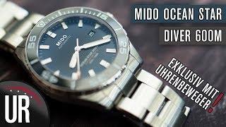 Mido Ocean Star Diver 600 + Uhrenbeweger |Test|Review|Deutsch