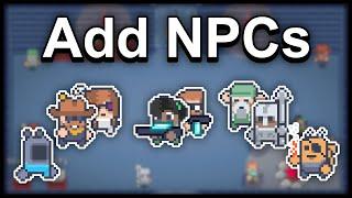 Creating NPCs For My Roguelike Game - Devlog 5