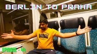 Berlin To Praha | Super Fast Train