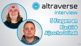 altraverse interview: 5 Fragen an Blackii & Aljoscha Jelinek