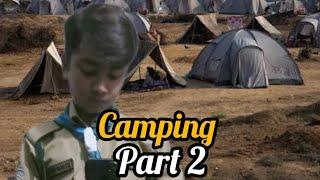 camping part 2 ||Naqi Rizvi gamer and vlogger