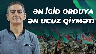 Azərbaycan əsgəri hansı ordunun əsgərindən əskikdir? Onu niyə bu qədər ucuz tuturlar?!