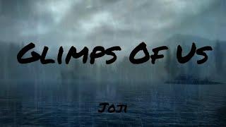 Joji - Glimpse of Us (Lyrics) | James Arthur , Paloma Faith (Mix) 